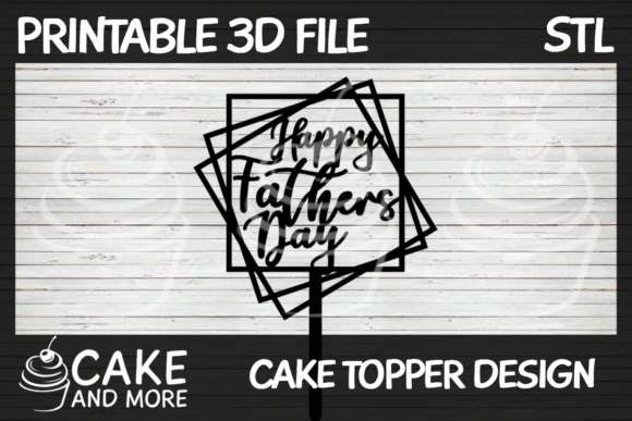 The Strategic Crafting of Celebration: The Geometric Happy Father's Day Topper